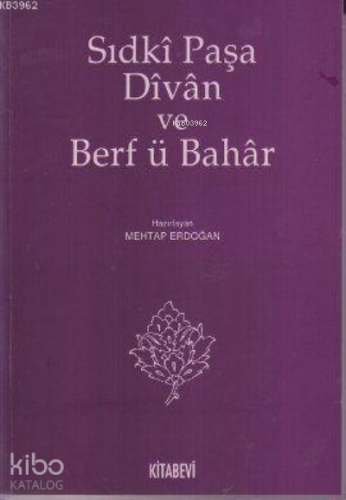 Sıdki Paşa Divan ve Berf ü Bahar