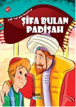 Şifa Bulan Padişah | Ömer Faruk Paksu | Nesil Yayınları