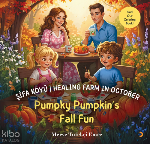 Şifa Köyü - Healing Farm in October;Pumpky Pumpkin’s Fall Fun | Merve 