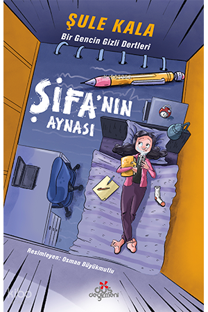 Şifa’nın Aynası | Şule Kala | Düş Değirmeni