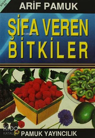Şifa Veren Bitkiler; (Bitki-019/P13)