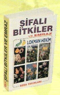 Şifalı Bitkiler ve Emraz; kod 058