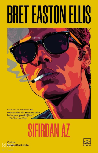 Sıfırdan Az | Bret Easton Ellis | İthaki Yayınları