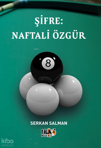 Şifre: Naftali Özgür