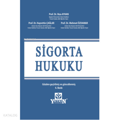 Sigorta Hukuku Ders Kitabı