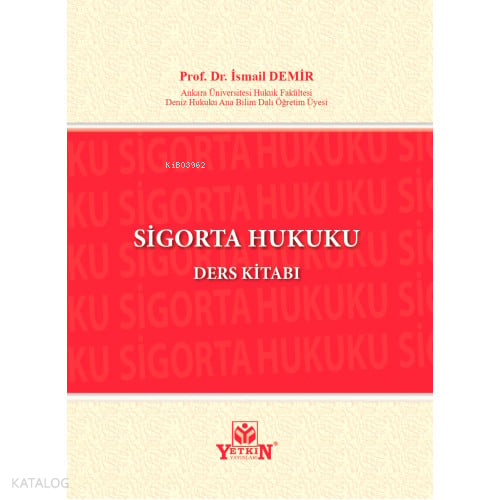 Sigorta Hukuku Ders Kitabı