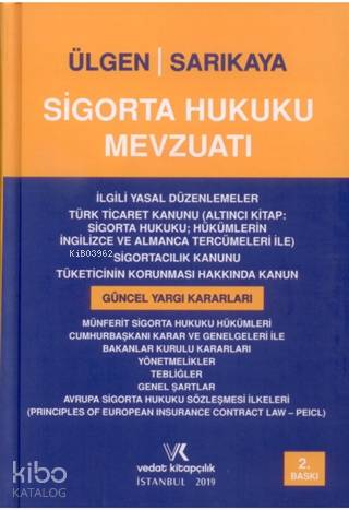 Sigorta Hukuku Mevzuatı