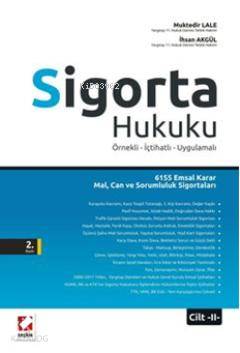 Sigorta Hukuku Örnekli  İçtihatlı - Uygulamalı
