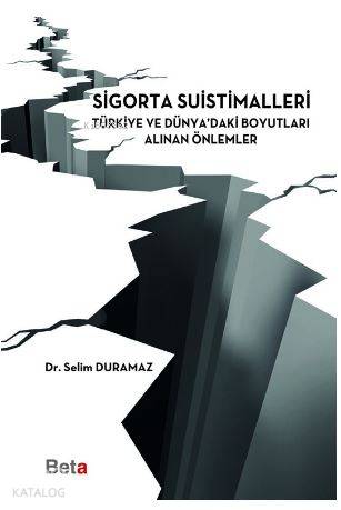 Sigorta Suistimalleri