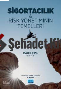 Sigortacılık & Risk Yönetiminin Temelleri