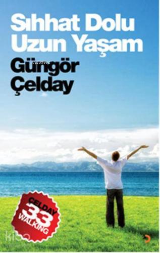 Sıhhat Dolu Uzun Yaşam