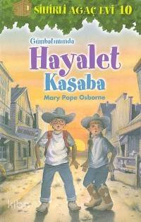 Sihirli Ağaç Evi 10| Günbatımında Hayalet Kasaba