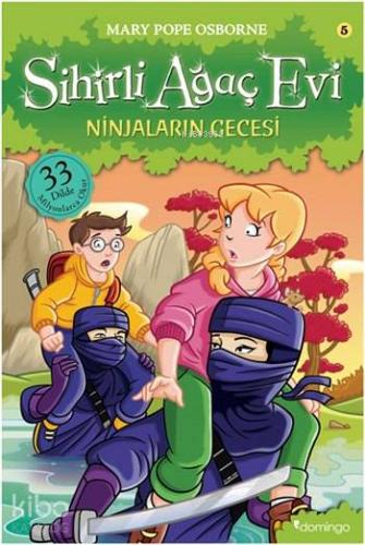 Sihirli Ağaç Evi 5; Ninjaların Gecesi