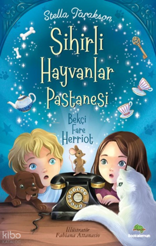Sihirli Hayvanlar Pastanesi - Bekçi Fare Herriot