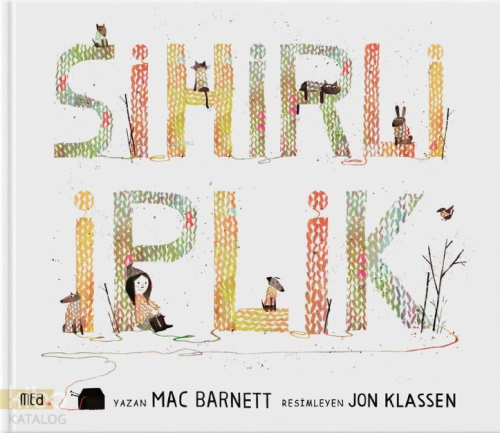 Sihirli İplik (Ciltli)