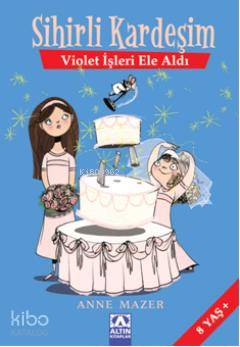 Sihirli Kardeşim - Violet İşleri Ele Aldı