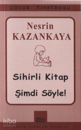 Sihirli Kitap - Şimdi Söyle!