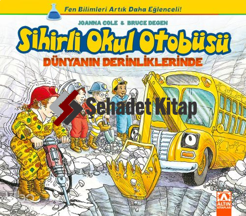 Sihirli Okul Otobüsü: Dünyanın Derinliklerinde