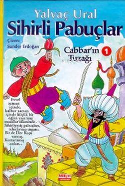 Sihirli Pabuçlar | Yalvaç Ural | Marsık Yayıncılık