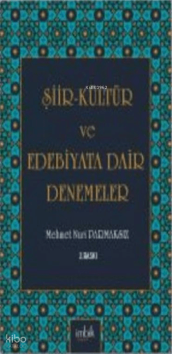 Şiir-Kültür ve Edebiyata Dair Denemeler