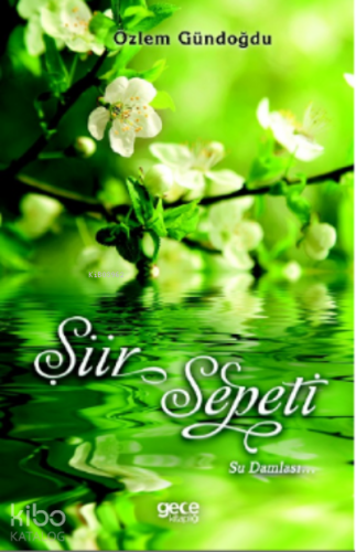 Şiir Sepeti ;Su Damlası...