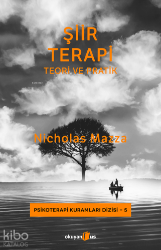 Şiir Terapi; Teori ve Pratik