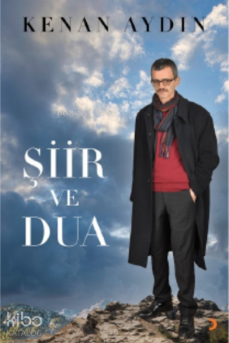 Şiir ve Dua | Kenan Aydın | Cinius Yayınları