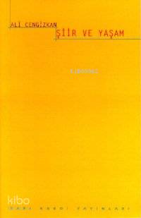 Şiir ve Yaşam