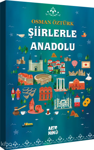 Şiirlerle Anadolu | Osman Öztürk | Artenino Hobi Yayıncılık