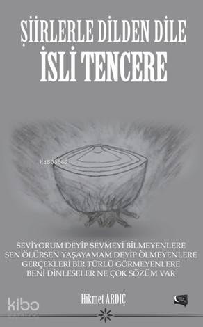 Şiirlerle Dilden Dile İsli Tencere
