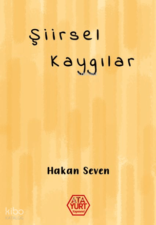 Şiirsel Kaygılar