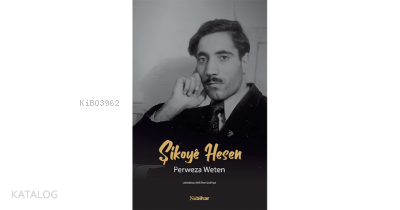 Şikoyê Hesen Perweza Weten