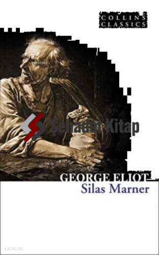 Silas Marner (Collins Classics)