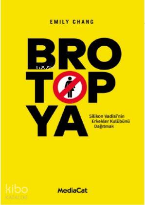 Silikon Vadisi'nin Erkekler Kulübünü Dağıtmak