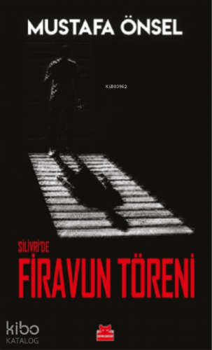 Silivri'de Firavun Töreni