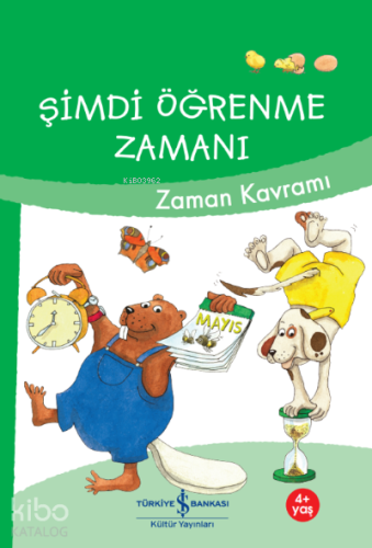 Şimdi Öğrenme Zamanı- Zaman Kavramı
