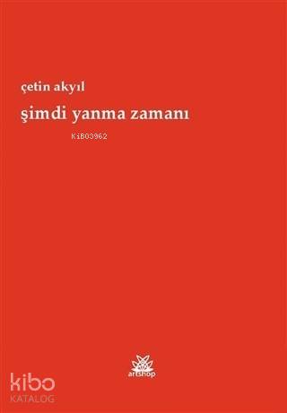 Şimdi Yanma Zamanı