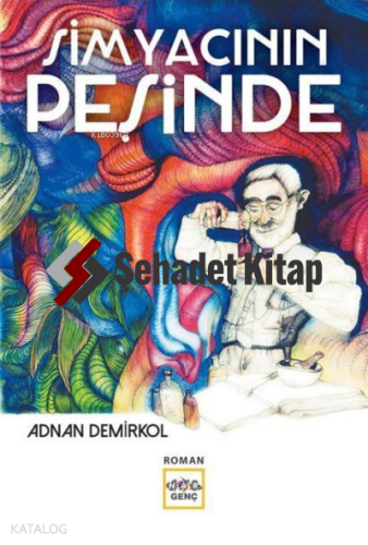 Simyacının Peşinde