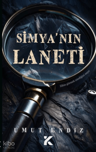 Simya'nın Laneti | Umut Endiz | Kiba Yayımcılık