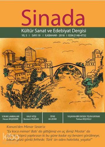 Sinada Dergisi Kültür Sanat ve Edebiyat Dergisi 19. Sayı İlkbahar