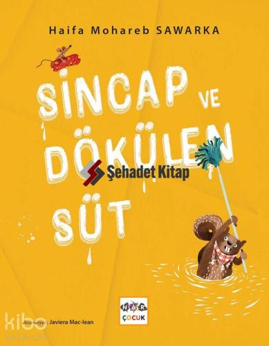 Sincap ve Dökülen Süt