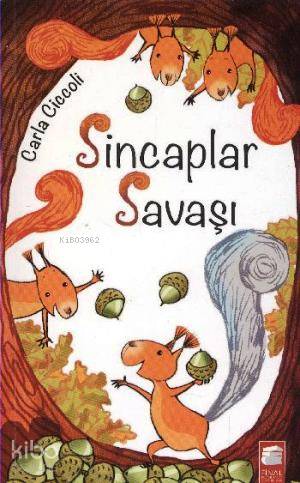 Sincaplar Savaşı; 8-11 Yaş