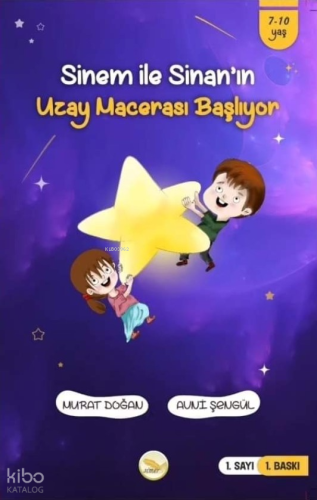 Sinem İle Sinan’ın Uzay Macerası Başlıyor