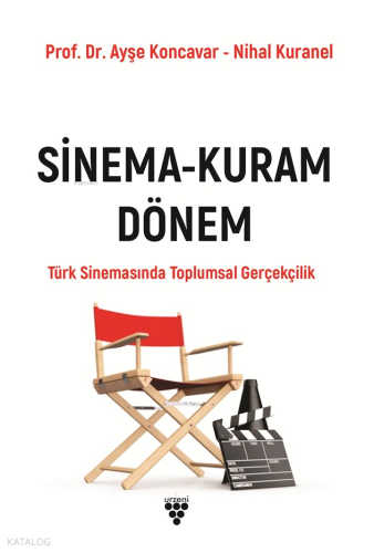 Sinema - Kuram - Dönem