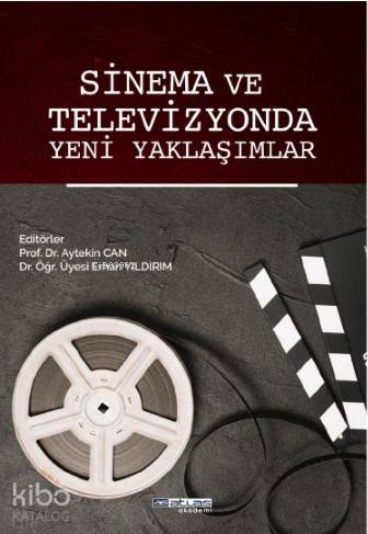 Sinema ve Televizyonda Yeni Yaklaşımlar
