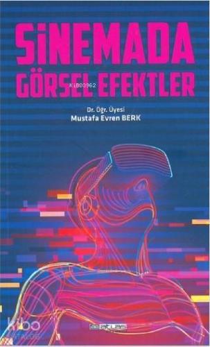 Sinemada Görsel Efektler