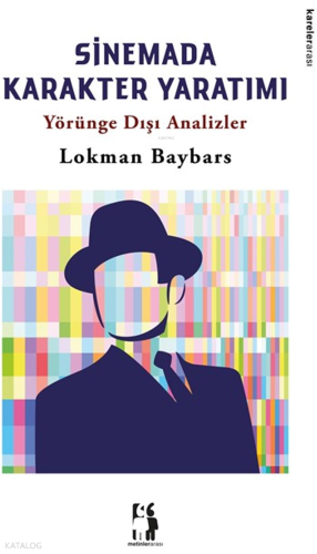 Sinemada Karakter Yaratımı