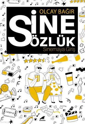 Sinesözlük – Sinemaya Giriş