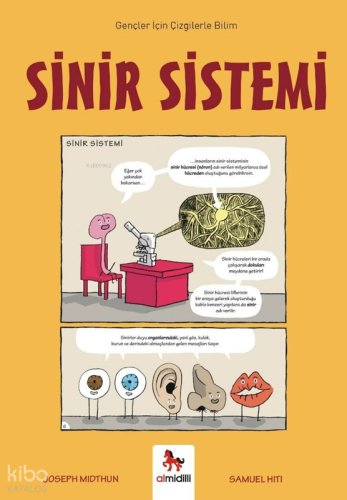Sinir Sistemi - Gençler İçin Çizgilerle Bilim | Joseph Midthun | Almid