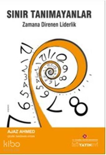 Sınır Tanımayanlar; Zamana Direnen Liderlik